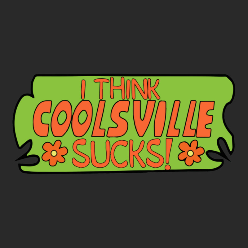 I Think Coolsville Sucks! Printed hat by cm-arts | Artistshot