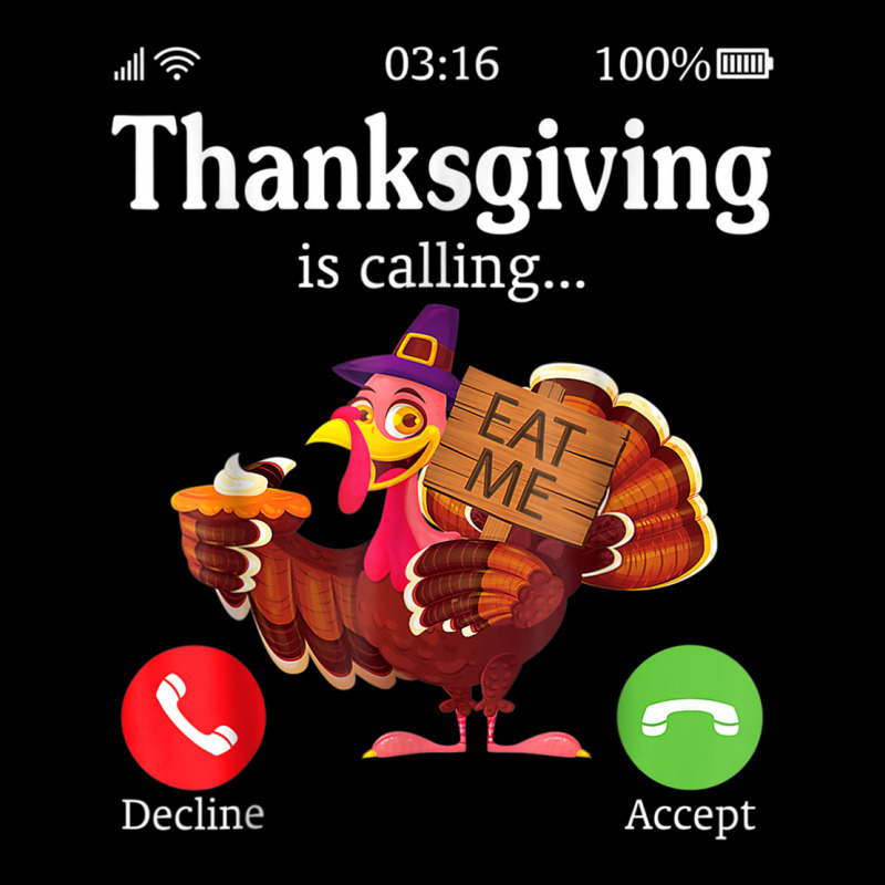 Turkey Pilgrim Pie Thanksgiving Is Calling Decline Or Accept T Shirt Adjustable Cap by cm-arts | Artistshot