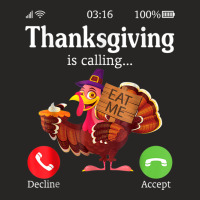 Turkey Pilgrim Pie Thanksgiving Is Calling Decline Or Accept T Shirt Ladies Fitted T-shirt | Artistshot