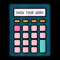 Show Your Work Calculator Math Teacher T Shirt Youth Jogger | Artistshot