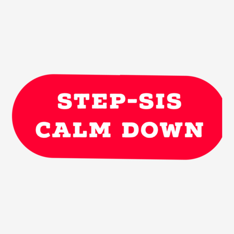 Stepsis Calm Down 15 Oz Coffee Mug | Artistshot