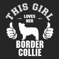 This Girl Loves Her Border Collie Ladies Fitted T-shirt | Artistshot