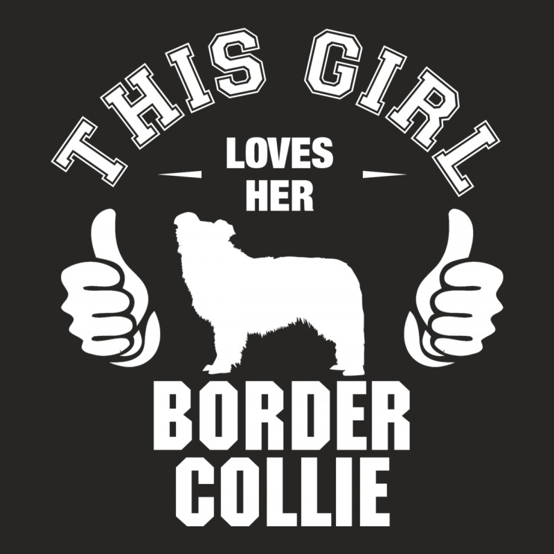 This Girl Loves Her Border Collie Ladies Fitted T-Shirt by tshiart | Artistshot