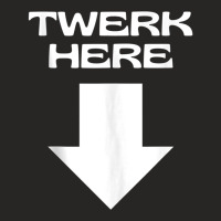 Twerk Here Tank Top Ladies Fitted T-shirt | Artistshot