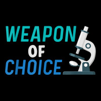 Weapon Of Choice Scientist Microscope T Shirt Pocket T-shirt | Artistshot