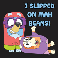 I Slipped On My Beans T-shirt | Artistshot