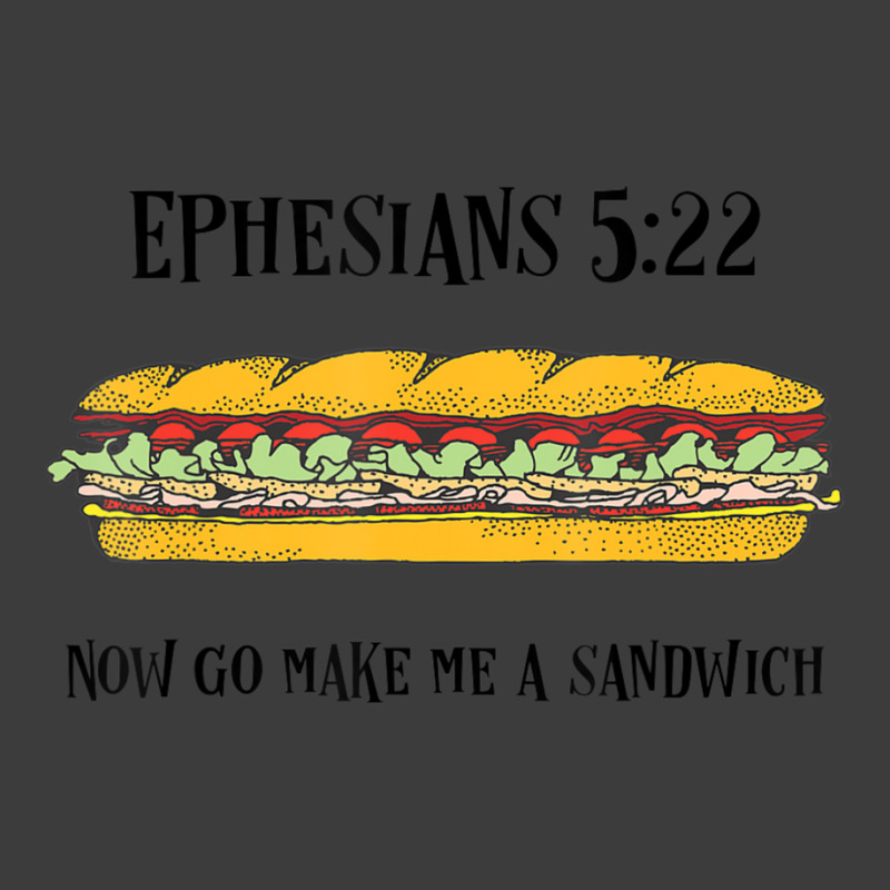 Ephesians 522 Now Go Make Me A Sandwich Men's Polo Shirt | Artistshot