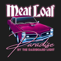 Meat Loaf Paradise By The Dashboard Light Classic T-shirt | Artistshot