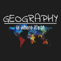 Geography Teacher Earth Day Is Where It's At Classic T-shirt | Artistshot