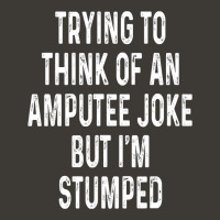 Funny Amputee Joke I'm Stumped Wheelchair Humor Bucket Hat | Artistshot