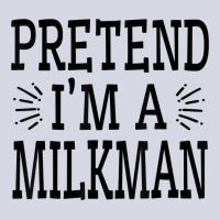 Pretend Im A Milkman Lazy Easy Quick Funny Halloween Costume T Shirt Fleece Short | Artistshot