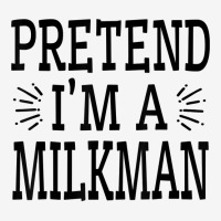 Pretend Im A Milkman Lazy Easy Quick Funny Halloween Costume T Shirt Scorecard Crop Tee | Artistshot