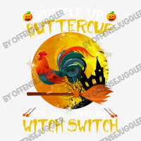 Chicken Cock Buckle Up You Just Flipped My Witch Switch Chicken Hallow Camper Cup | Artistshot