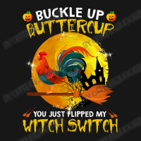 Chicken Cock Buckle Up You Just Flipped My Witch Switch Chicken Hallow Medium-length Apron | Artistshot