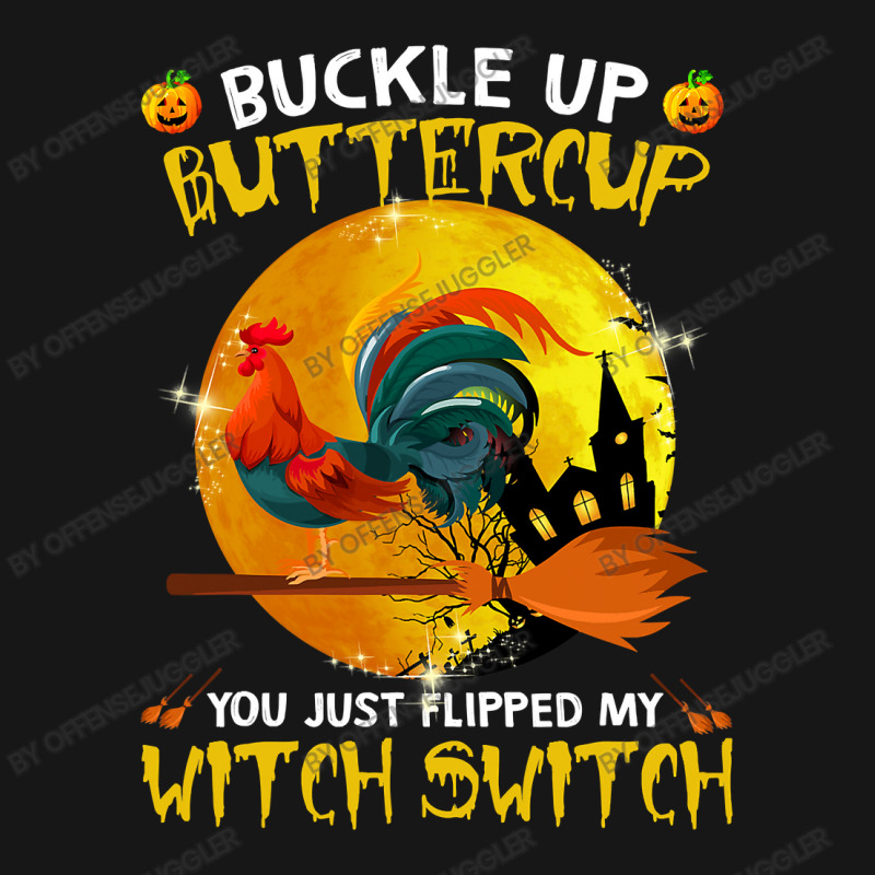 Chicken Cock Buckle Up You Just Flipped My Witch Switch Chicken Hallow Medium-length Apron | Artistshot