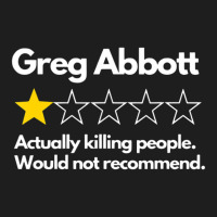 Greg Abbott Bad Review 1 Star Anti Texas Governor Classic T-shirt | Artistshot