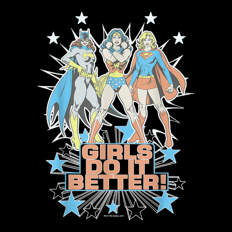 Wonder Woman Supergirl Batgirl Girls Do It Better T Shirt Long Sleeve Shirts | Artistshot