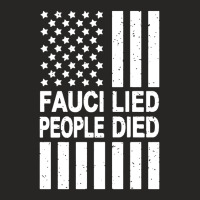 Fauci Lied People Died Ladies Fitted T-shirt | Artistshot