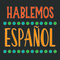 Hablemos Espanol Bilingual Spanish Teacher Women's Triblend Scoop T-shirt | Artistshot