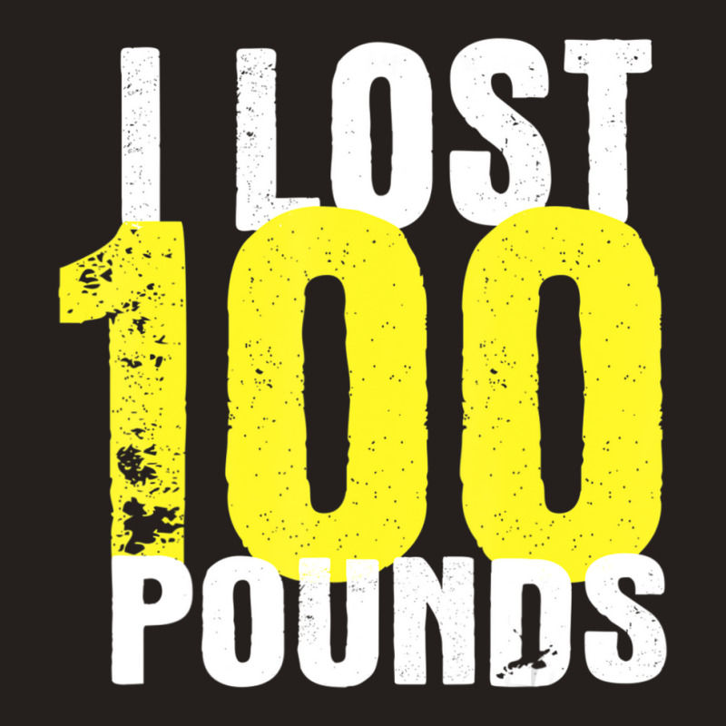 I Lost 100 Pounds Proud Weightloss Announcement Losing Tank Top by cm-arts | Artistshot