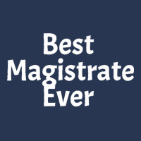 Best Magistrate Ever Funny Cool Sarcastic Men Or Women Premium Men Denim Jacket | Artistshot