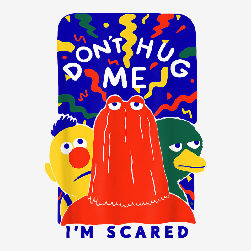 Don't Hug Me I'm Scareds Funny Saying Sarcasm T Shirt Camper Cup | Artistshot