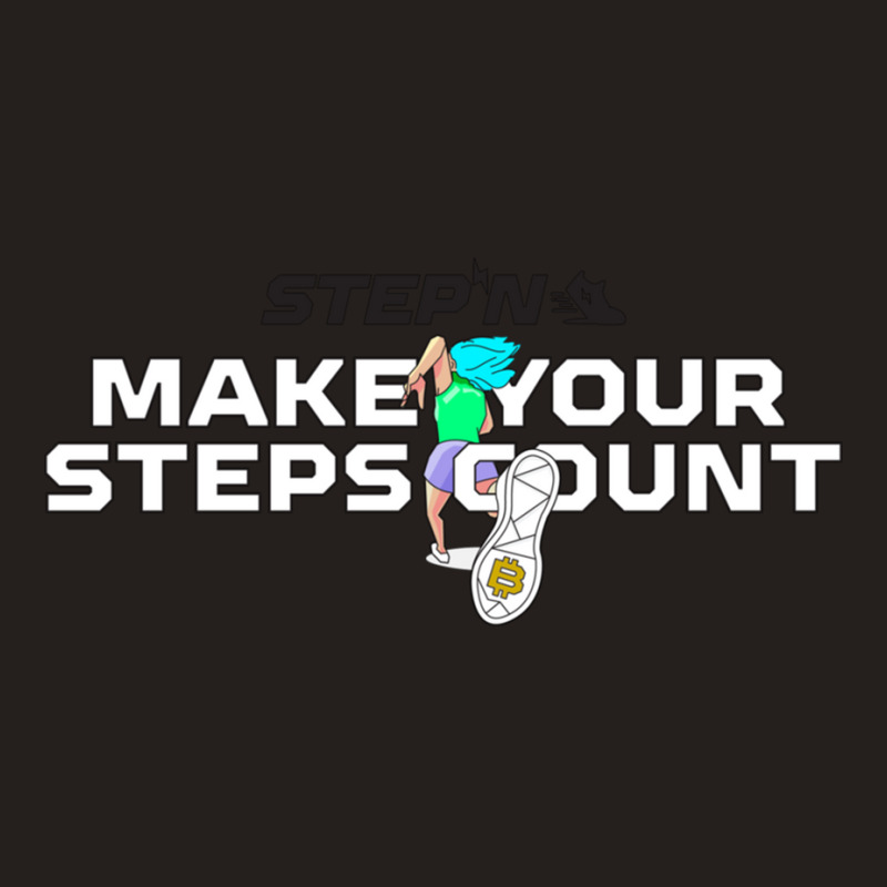 Make Your Steps Count With Stepn - Move To Earn  Trending Crypto  Gree Tank Top by CHRISTOPHERTAYLOR | Artistshot