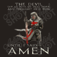 The Crusader The Devil Saw Me Knight Templar Tank Top | Artistshot