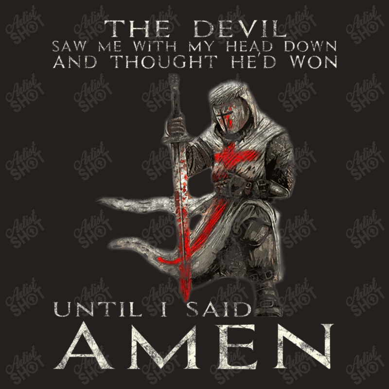 The Crusader The Devil Saw Me Knight Templar Tank Top | Artistshot