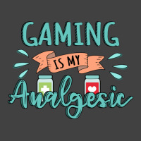 Gaming Is My Analgesic Design Quote Vintage T-shirt | Artistshot