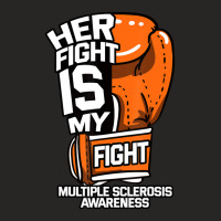 Her Fight Is My Fight Multiple Sclerosis Orange Ribbon Ladies Fitted T-shirt | Artistshot