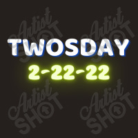 Happy Twosday, Celebrate 2s Day Tank Top | Artistshot