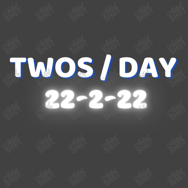 Happy Twosday, Celebrate 2s Day Vintage T-shirt | Artistshot