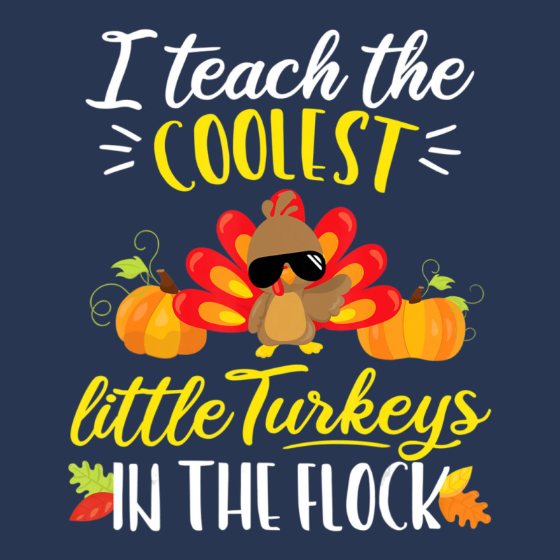 I Teach The Coolest Turkeys The Flock Thanksgiving Teacher Men Denim Jacket | Artistshot