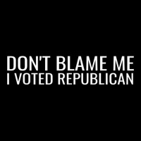 Dont Blame Me I Voted Republican Funny Conservative Politic V-neck Tee | Artistshot