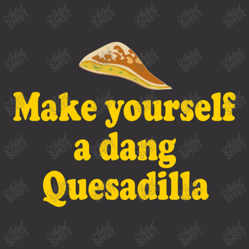 Make Yourself A Dang Quesadilla - Napoleon Dynamite Vintage Short by LornaHicks | Artistshot