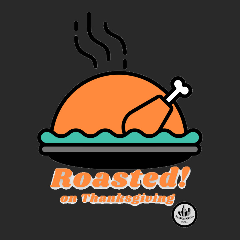 Roasted On Thanksgiving Printed Hat | Artistshot