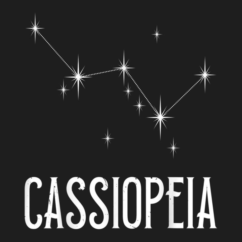 Cassiopeia Star Constellation For Stargazer Astronomy Classic T-shirt by CruzChapman | Artistshot