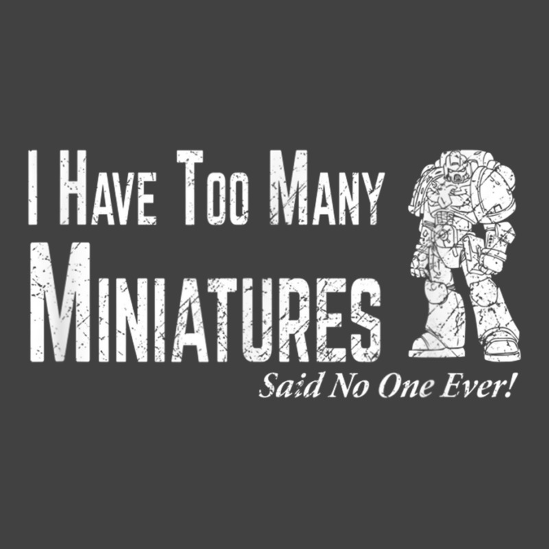 Wargaming Too Many Miniature Funny Wargamer Gift Vintage T-Shirt by ZaraGross | Artistshot