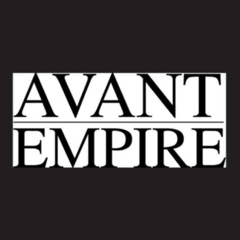 Avant Empire (independent Film Production Company) T-shirt | Artistshot