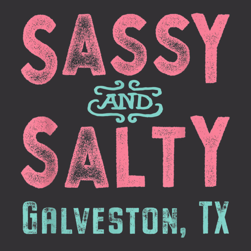 Galveston Texas Sassy And Salty Souvenir Vintage Short by DesmondBalts | Artistshot