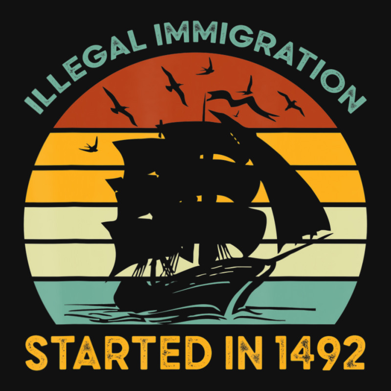 Illegal Immigration Started In 1492 Native American History Weekender ...