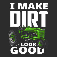 I Make Dirt Look Good Tractor Driver Exclusive T-shirt | Artistshot