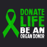 Donate Life Be An Organ Donor Youth Tee | Artistshot