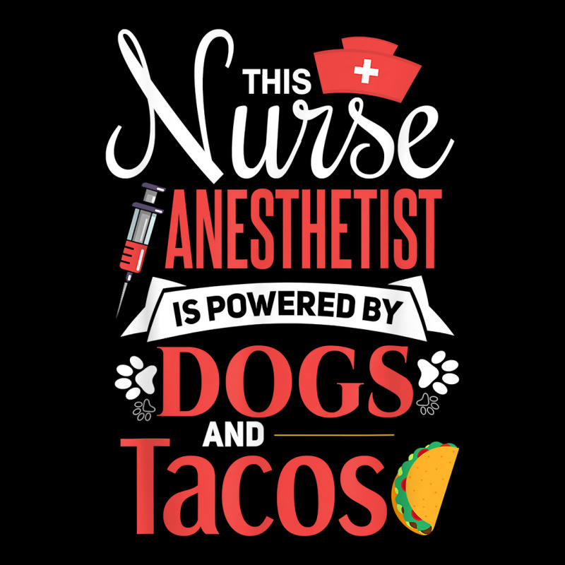 Nurse Anesthetist Shirt Dogs Taco Lover Anesthesiology Crna T Shirt Adjustable Cap | Artistshot