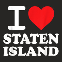 I Love Staten Island Red Heart Meme Funny Ladies Fitted T-shirt | Artistshot