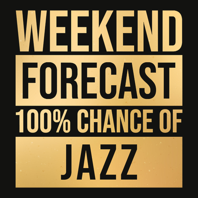 Funny And Awesome Weekend Forecast Hundred Procent Chance Of Jazz Sayi Scorecard Crop Tee by Kandurip541 | Artistshot