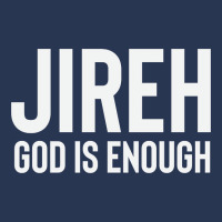 Jireh God Is Enough - Jesus Christ, Faith, Christian Quote Men Denim Jacket | Artistshot