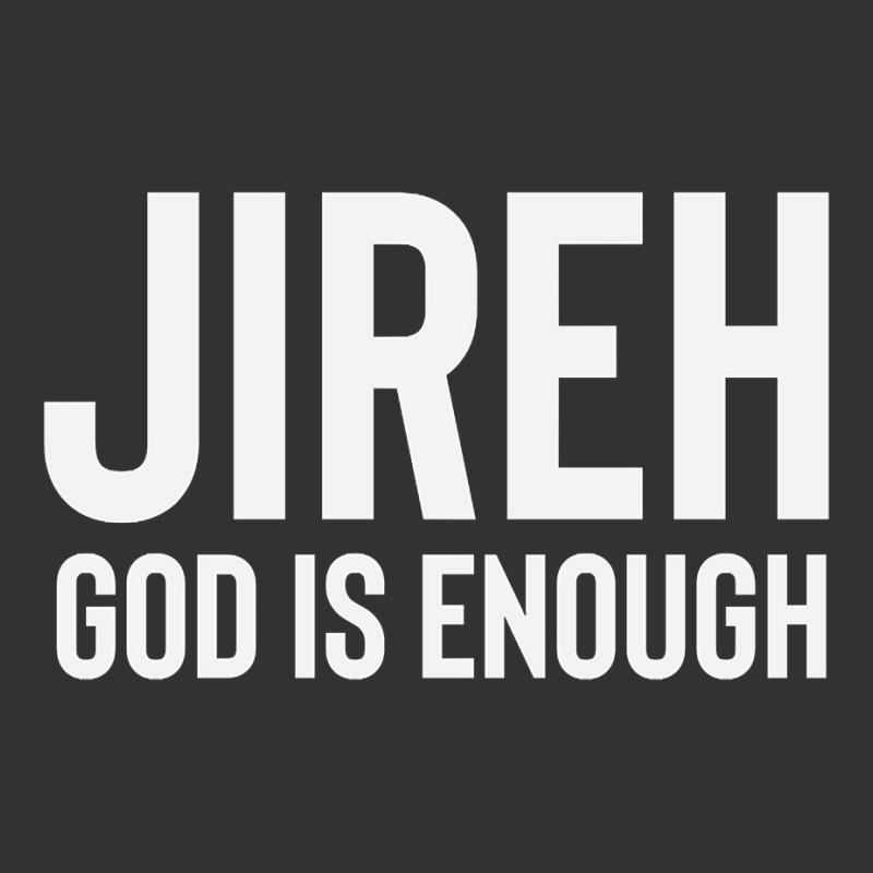 Jireh God Is Enough - Jesus Christ, Faith, Christian Quote Vintage Short by Kanmopsuk45 | Artistshot