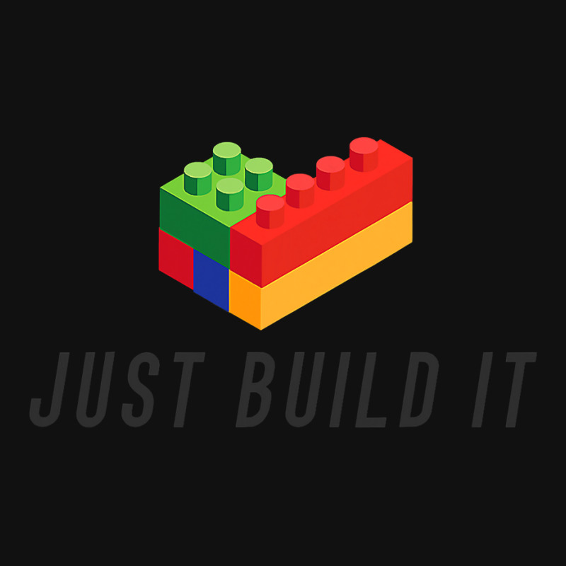 Just Build It Blocks Bricks Building Blocks Toy Skinny Tumbler | Artistshot